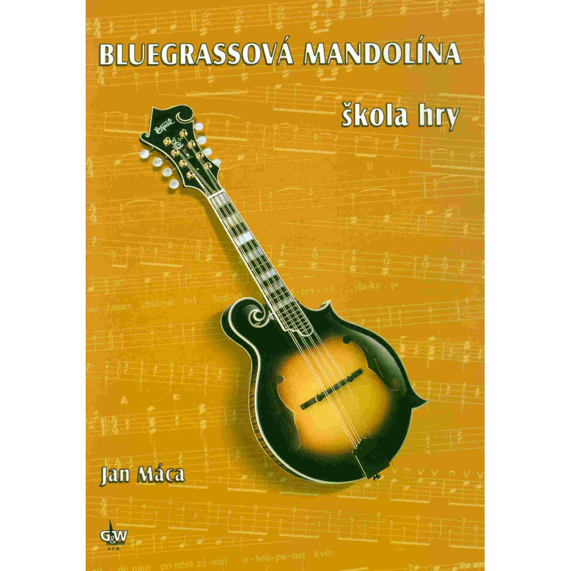 Bluegrassová mandolína - škola hry + CD Bluegrassová mandolína - škola hry + CD