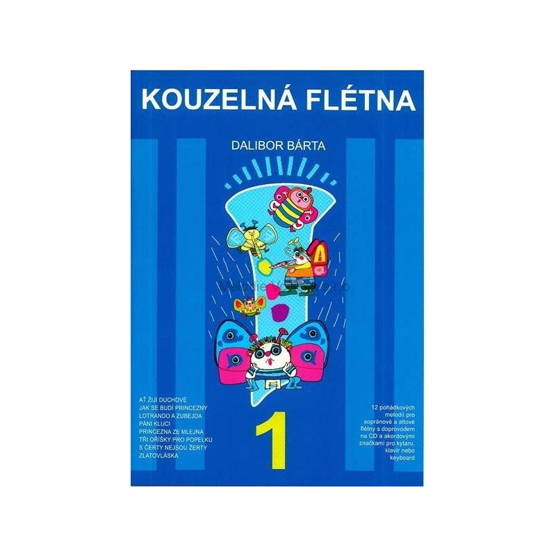 Kouzelná flétna + CD - Dalibor Bárta Kouzelná flétna + CD - Dalibor Bárta