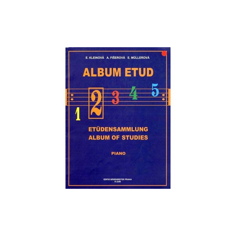 ALBUM ETUD 2 - PIANO, Kleinová, Fišerová, Müllerová ALBUM ETUD 2 - PIANO, Kleinová, Fišerová, Müllerová