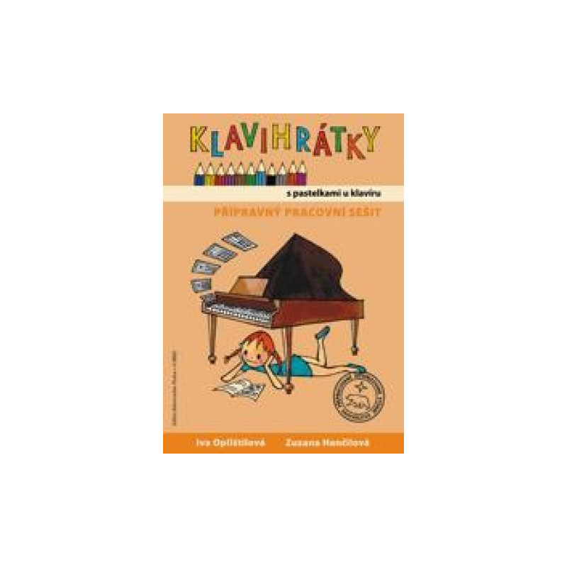 Klavihrátky - přípravný pracovní sešit Klavihrátky - přípravný pracovní sešit