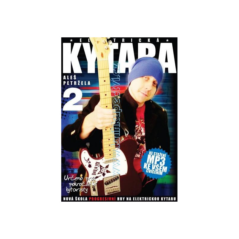 Elektrická kytara 2. - Aleš Petržela Elektrická kytara 2. - Aleš Petržela