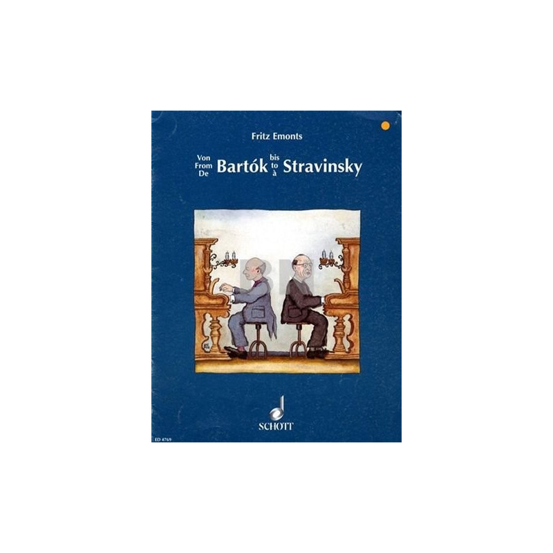 Od Bartóka ke Stravinskému - Emonts Fritz Od Bartóka ke Stravinskému - Emonts Fritz