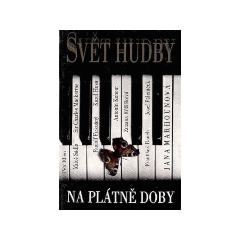 Svět hudby na plátně doby - Marhounová Jana Svět hudby na plátně doby - Marhounová Jana