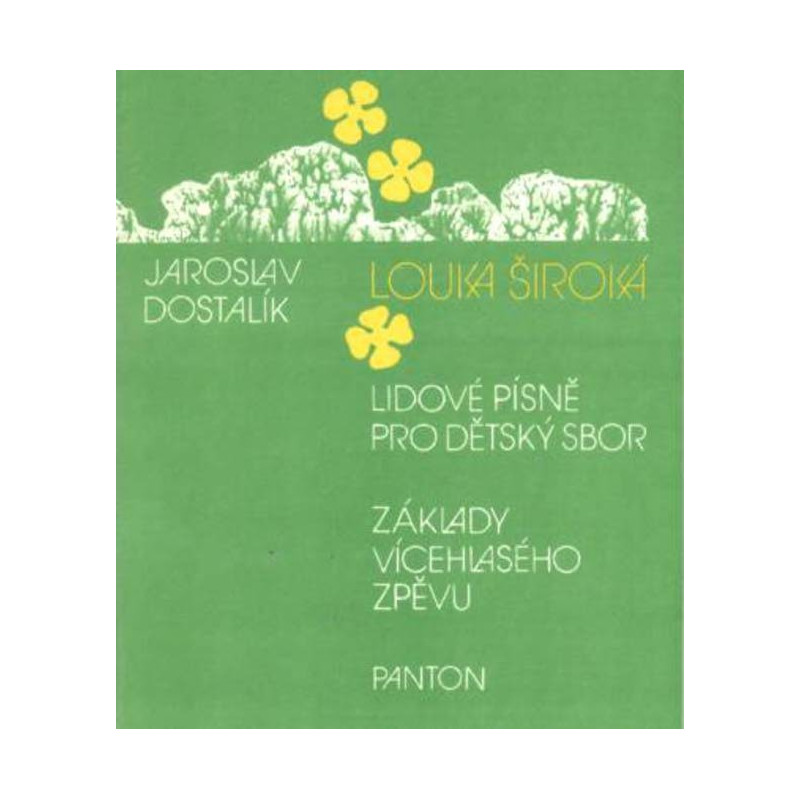 Louka široká - Dostalík Jaroslav Louka široká - Dostalík Jaroslav