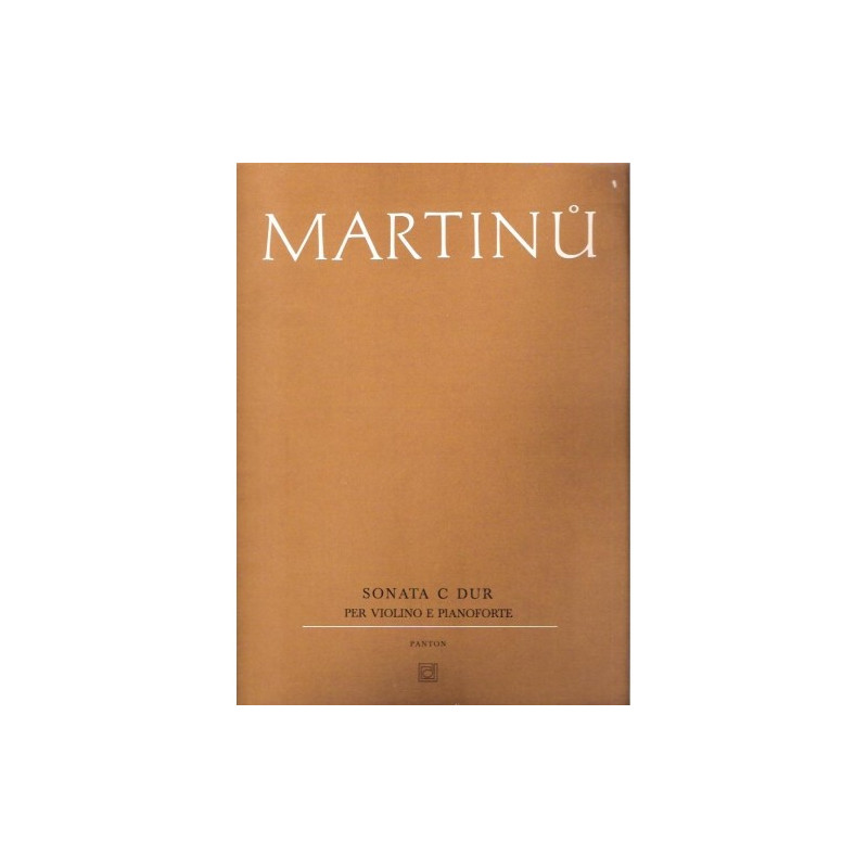 Sonáta C dur pro housle a klavír - Martinů Bohuslav Sonáta C dur pro housle a klavír - Martinů Bohuslav