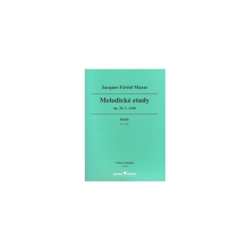 Houslové etudy op. 36 – díl 1. - Mazas Jacques Houslové etudy op. 36 – díl 1. - Mazas Jacques