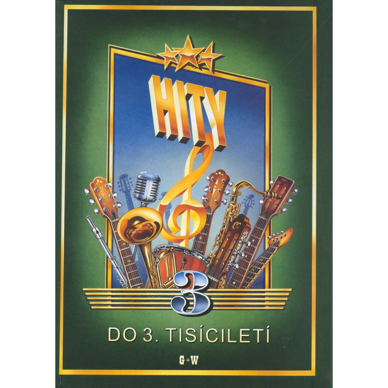 Hity do 3. tisíciletí 3.díl Hity do 3. tisíciletí 3.díl