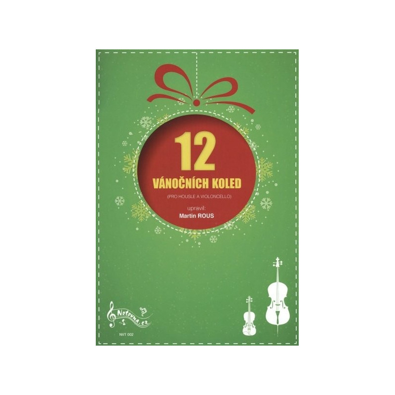 12 vánočních koled pro housle a violoncello