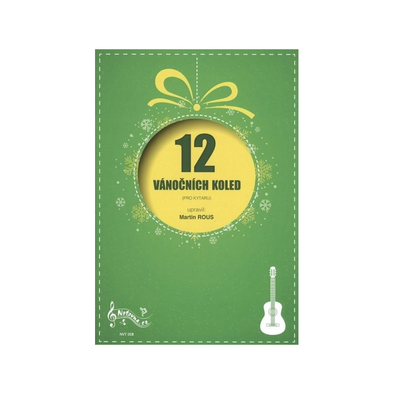 12 vánočních koled na kytaru 12 vánočních koled na kytaru