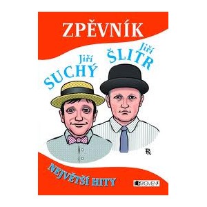 Zpěvník - Jiří Suchý a Jiří Šlitr - největší hity